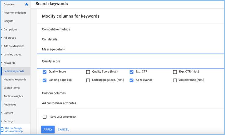Figure 4: Modify columns for keywords to add Quality Score columns